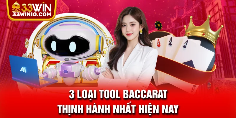 Tool Baccarat: Giải Mã Công Cụ Hỗ Trợ Người Chơi Thắng Lớn % 3 loại tool Baccarat thịnh hành nhất hiện nay